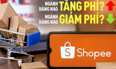 Shopee điều chỉnh phí cố định từ 1/4/2025: Chi tiết tất cả những ngành hàng bị ảnh hưởng