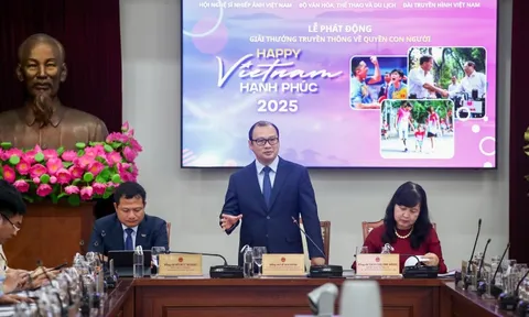 Chính thức phát động Giải thưởng “Việt Nam Hạnh phúc 2025”