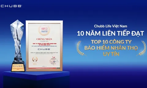 Chubb Life Việt Nam khẳng định giá trị vì khách hàng