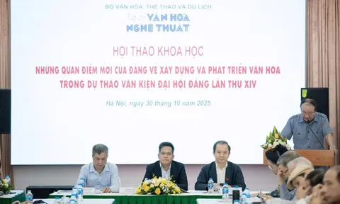Thể hiện rõ tầm nhìn chiến lược của Đảng về phát triển văn hóa