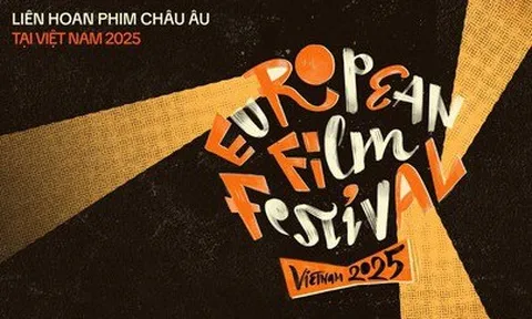 Liên hoan Phim châu Âu 2025 sẽ diễn ra tại Hà Nội và TPHCM