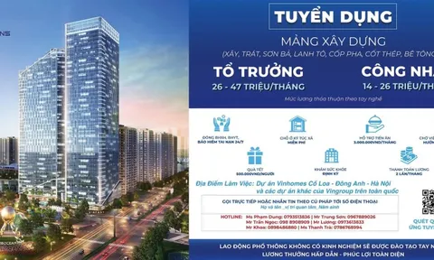 TGĐ công ty xây dựng của Vingroup viết tâm thư: Mời gọi công nhân "dựng xây công trình xứng tầm" với thu nhập tới 47 triệu/tháng