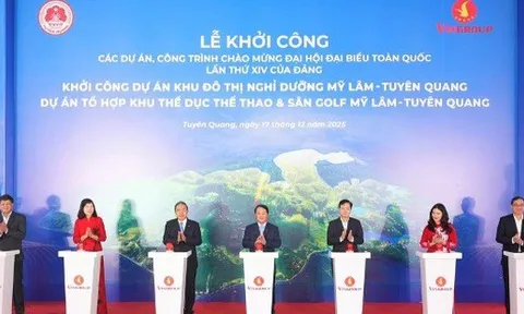 Vingroup khởi công đô thị nghỉ dưỡng suối khoáng và tổ hợp thể dục thể thao Mỹ Lâm – Tuyên Quang