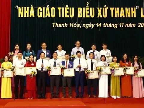 Thanh Hóa tổ chức Lễ vinh danh "Nhà giáo tiêu biểu xứ Thanh"