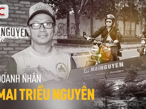 Chân dung doanh nhân Mai Triều Nguyên: Một nhà kinh doanh tài ba, một biker đam mê khám phá