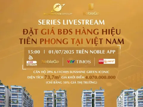 Sunshine Group livestream đặt giá căn hộ vào 1/7 chỉ với giá khởi điểm bằng 50% giá thị trường