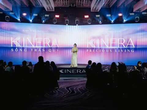 Kinera - Nhà phát triển bất động sản với triết lý “Sống trân quý”