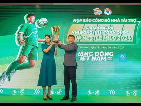 Nestlé MILO đồng hành cùng Giải Bóng đá Nhi đồng (U11) toàn quốc 2024